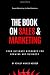 The Book on Sales and Marketing: Expert Marketing for the People