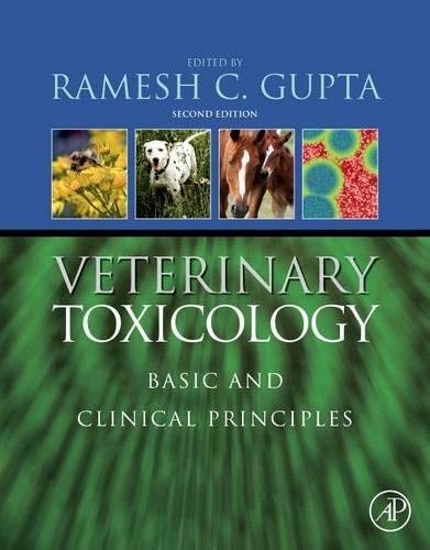 Veterinary Toxicology by Ramesh C. Gupta (April 23, 2012) Hardcover