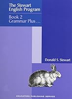 The Stewart English Program: Book 2 Grammar Plus 0838823467 Book Cover