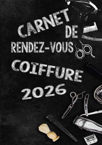 livre Carnet de Rendez-vous Coiffeur 2026: Planificateur hebdomadaire A4 pour coiffeurs rendez-vous 8h00 21h00 intervalles 15 30 45 minutes