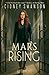 Mars Rising: Book Six in The Saving Mars Series