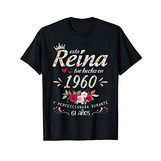 61 Años Cumpleaños Mujer Regalo Nacido En 1960 Hecho En 1960 Camiseta