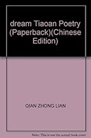 dream Tiaoan Poetry (Paperback) 7501325804 Book Cover