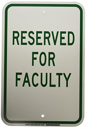 Panneau Reserved for Faculty Brady 129729 vert sur blanc 45x30 cm