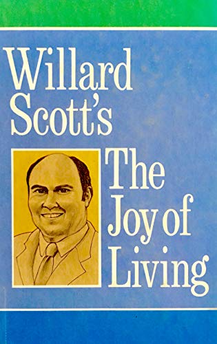 Willard Scott's The joy of living [Large Print] 0896214540 Book Cover