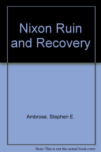 Nixon Ruin and Recovery 555424744X Book Cover