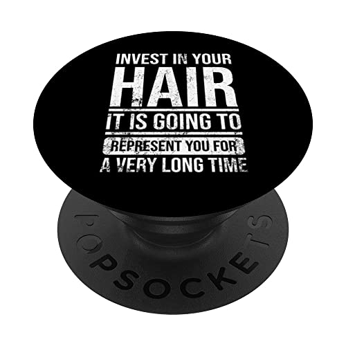 Invest In Your Hair Hairdresser Hair Stylist PopSockets Swappable PopGrip, Black