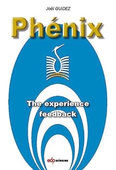 Paperback Phénix: The Experience Feedback Book
