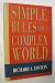 Simple Rules for a Complex World