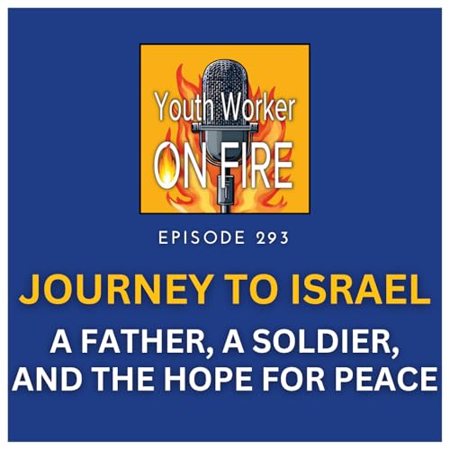 Journey to Israel: A Father, a Soldier, and the Hope for Peace