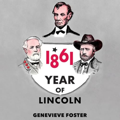 Year of Lincoln, 1861 cover art
