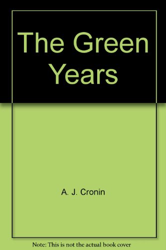 The Green Years B00AUR6MB4 Book Cover