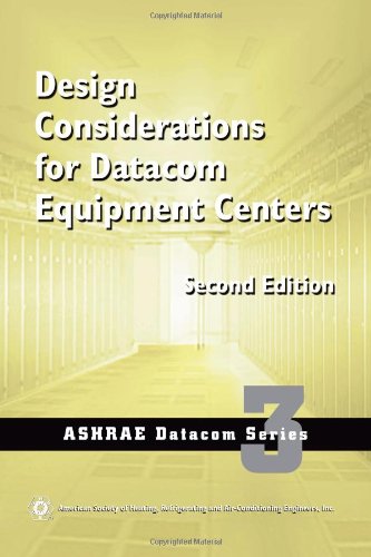 Design Considerations for Datacom Equipment Centers