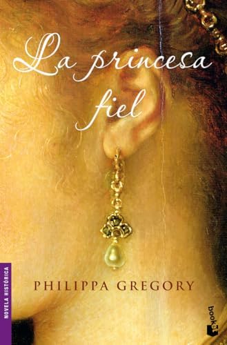 La princesa fiel: 6102 (Novela histórica)