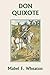 Don Quixote of La Mancha (Yesterday's Classics) - Cervantes Saavedra, Miguel de