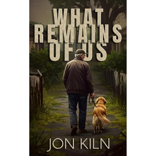 What Remains of Us Audiolibro Por Jon Kiln arte de portada