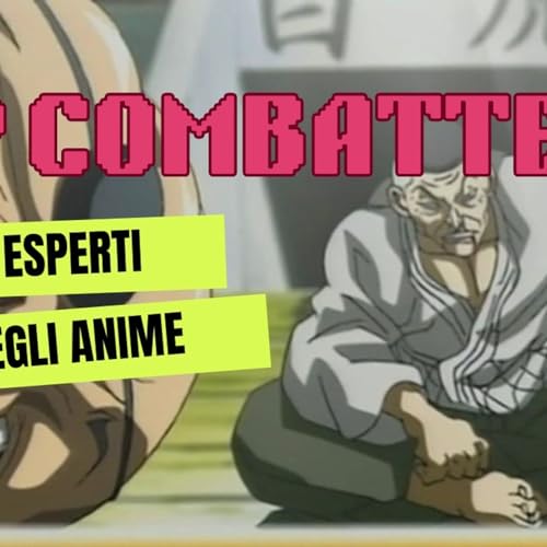 Top 15 Combattenti pi&ugrave; esperti degli anime