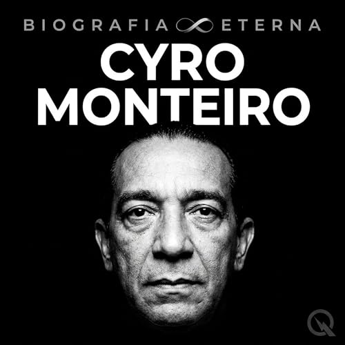 Cyro Monteiro Biografia Eterna &mdash; Uma Vida Recordada