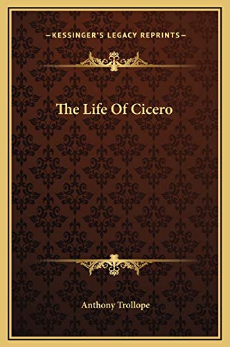 The Life Of Cicero