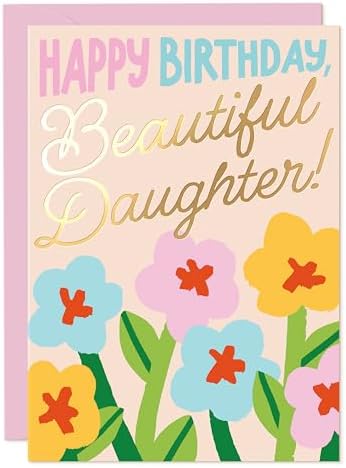 Sweetzer & Orange Happy Birthday Beautiful Daughter Card – Gold F...