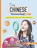 Tiny Chinese Homeschool: Vol. 2: Beginning Chinese Lessons for Children and Parents