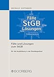 grenzpolizei passau stellenangebote  Fälle und Lösungen zum StGB: für die Ausbildung in der Bundespolizei