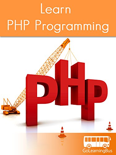 Learn PHP Programming by GoLearningBus