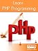 Learn PHP Programming by GoLearningBus