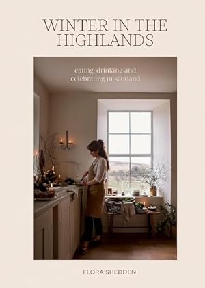 Book cover Winter in the Highlands: Eating, Drinking and Celebrating in Scotland