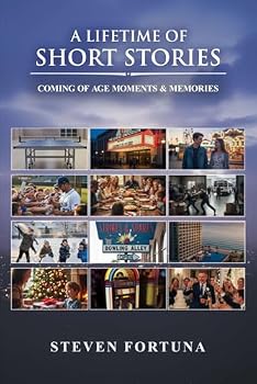 A Lifetime Of Short Stories: Coming Of Age Moments & Memories