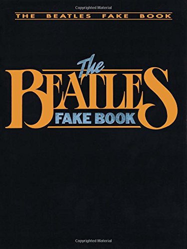 The Beatles Fake Book: C Edition (Fake Books)