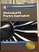 Mechanical PE Practice Examination, 3rd Edition