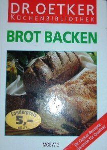 Hardcover Brot Backen Moewig [German] Book