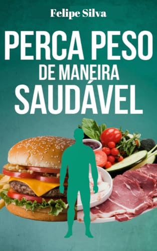 Perca de Peso de Maneira Saudável