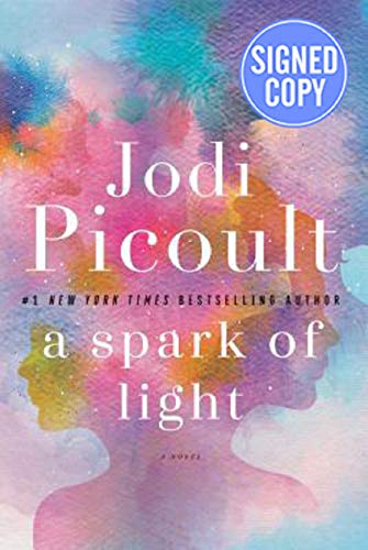 A Spark of Light - Signed / Autographed Copy 1984800647 Book Cover