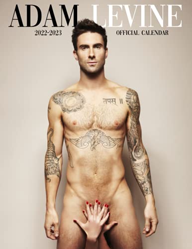 Adam Levine Calendar 2022: Adam Levine OFFICIAL Calendar 2022 - SEP 2022 to SEP 2023 calendar with Exclusive Photos to decor your desk - Music Pop ... Celebrity (Kalendar Calendario Calendrier)