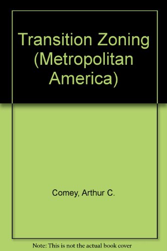 Transition Zoning (Metropolitan America) 0405053924 Book Cover