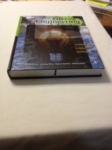 Exploring Engineering: An Introduction to Engineering and Design view 2