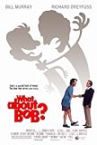 What About Bob? 27 x 40 Movie Poster - Style A