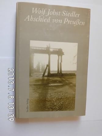 Abschied von Preußen : Wolf Jobst Siedler: Amazon.de: Bücher