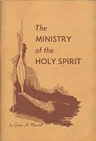 The Ministry of the Holy Spirit B000K2GEH6 Book Cover