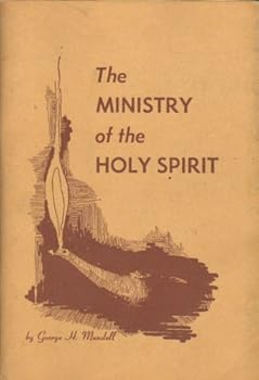 The Ministry of the Holy Spirit