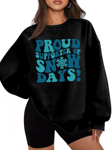 Christmas Teacher Fleece Sweatshirt Womens Proud Supporter Of Snow Days Letter Graphic Graphic Xmas Holiday Top2