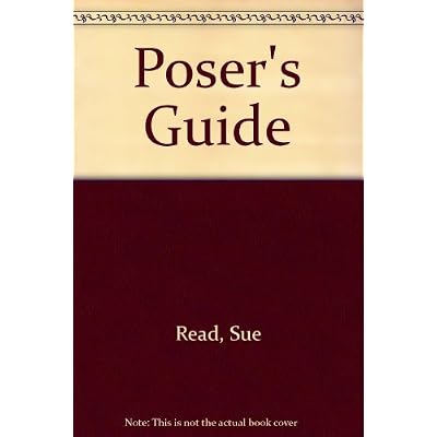Poser's Guide