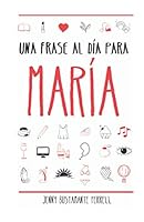 Una frase al día para María 1095154907 Book Cover