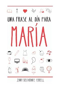 Paperback Una frase al día para María (Spanish Edition) [Spanish] Book
