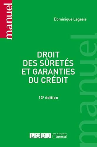 Droit des sûretés et garanties du crédit (2019)
