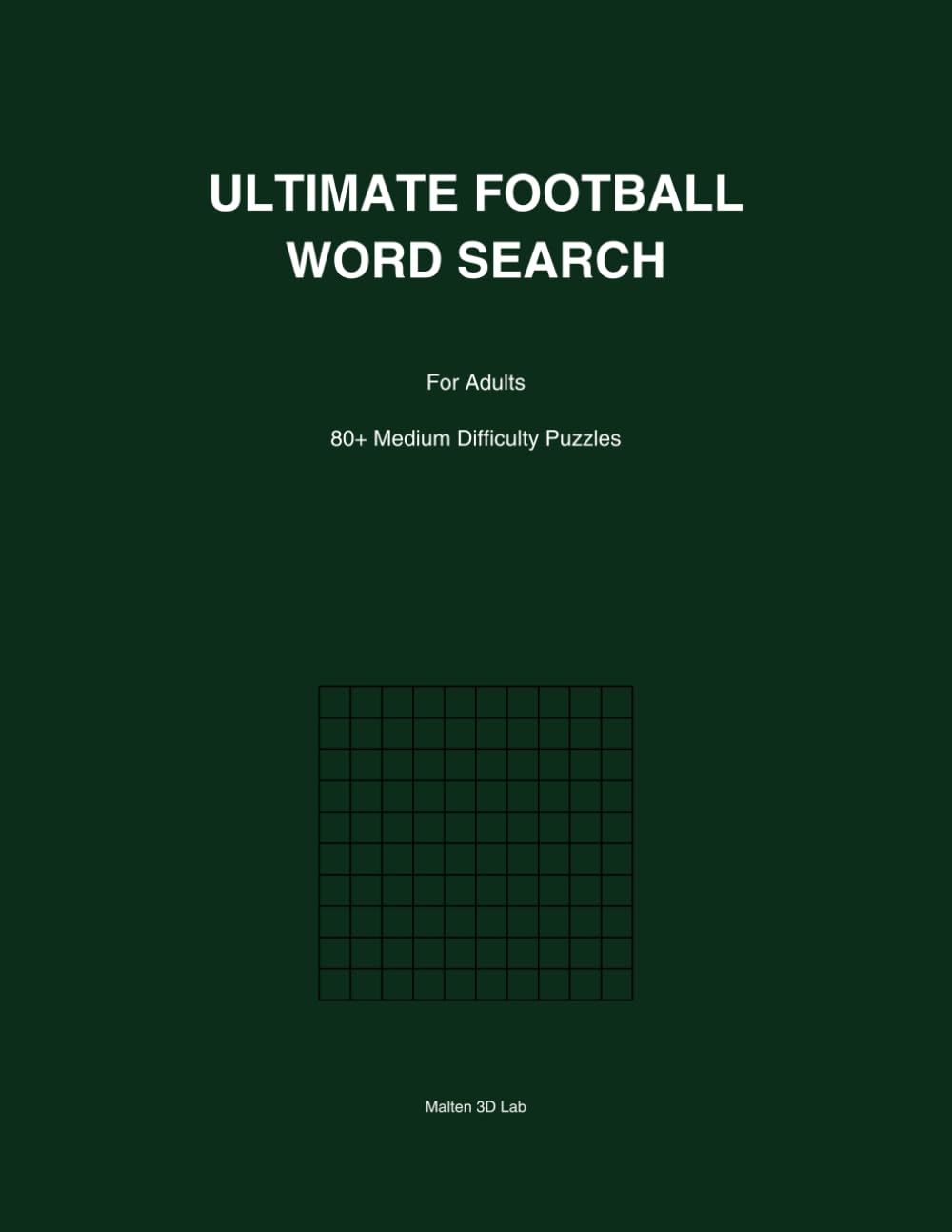 Ultimate Football Word Search for Adults: 80+ Medium Difficulty Puzzles Featuring Teams, Players, Tournaments & Soccer Trivia