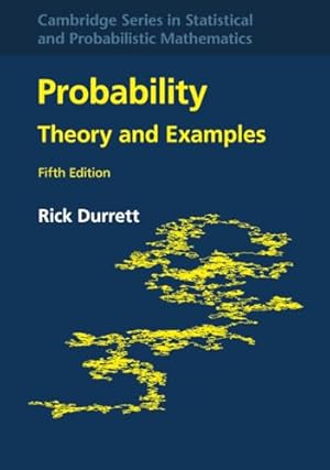 Book cover Probability (Cambridge Series in Statistical and Probabilistic Mathematics, Series Number 49)