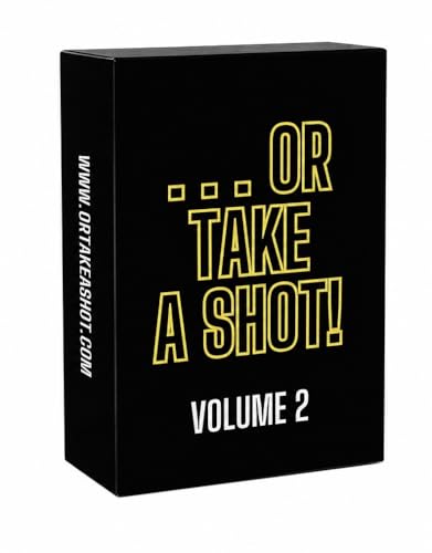 ...Or Take A Shot! Volume 2
